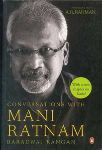 Conversations with Mani Ratnam