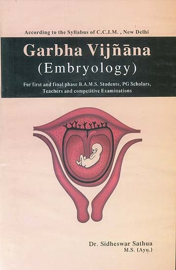 Garbha Vijnana (Embryology) (Sanskrit Text with Transliteration and English Translation)