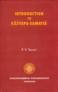 Introduction to Kasyapa-Samhita