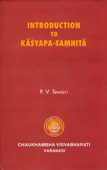 Introduction to Kasyapa-Samhita