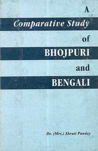 Comparative Study of Bhojpuri and Bengali (A Rare Book)