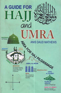 A Guide For Hajj and Umra