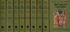 Sri Caitanya Caritamrta: Adi Lila, Madhya Lila and Antya Lila (Set of 9 Volumes) (With The Original Bengali Text, Roman Transliteration, Word-to-Word Meaning, English Translation and Elaborate Explanation)