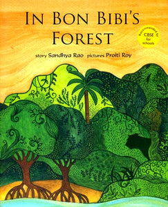 In Bon Bibi's Forest