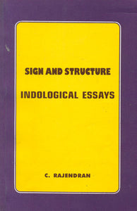 Sign and Structure (Indological Essays)