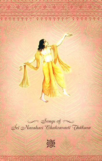 Songs of Sri Narahari Chakravarti Thakura