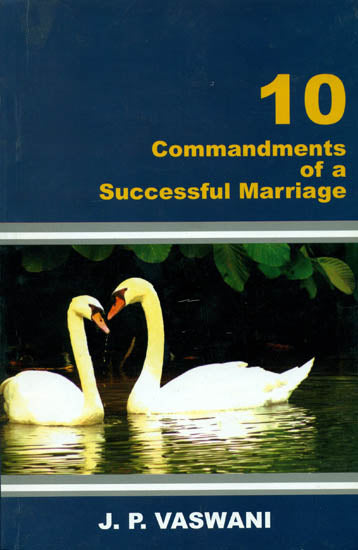10 Commandments of a Successful Marriage