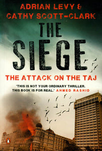 The Siege (The Attack on The Taj)