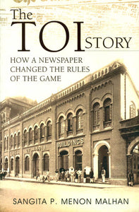 The Toi Story (How a Newspaper Changed The Rules of The Game)