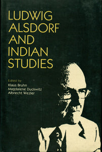 Ludwig Alsdorf and Indian Studies