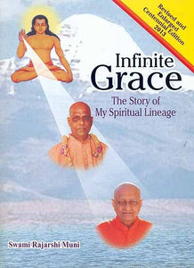 Infinite Grace - The Story of My Spiritual Lineage