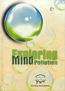 Exploring Mind Pollution