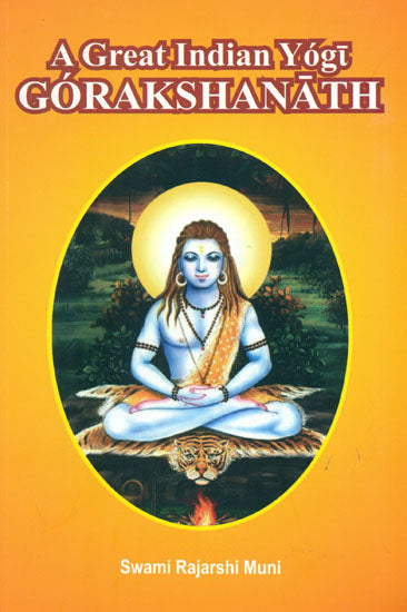 A Great Indian Yogi Gorakshanath