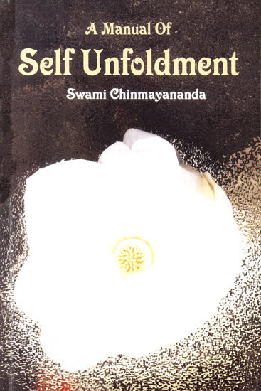 A Manual of Self Unfoldment