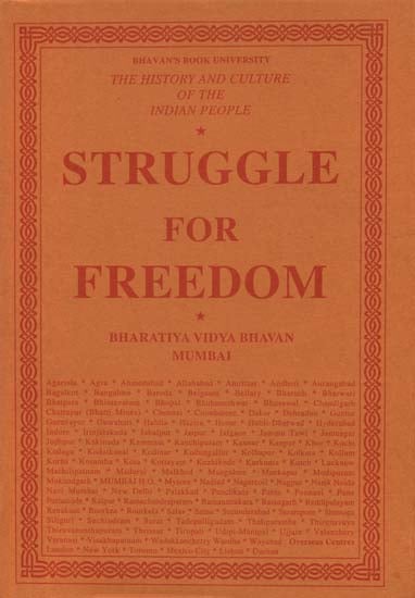 Struggle for Freedom : The History and Culture of the Indian People (Volume XI)