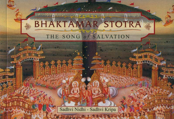 Bhaktamar Stotra: The Song of Salvation