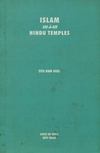 Islam Vis-A-Vis Hindu Temples