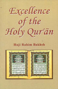 Excellence of The Holy Qur’an