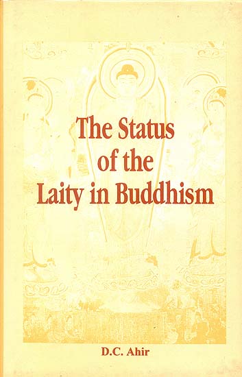 The Status of The Laity in Buddhism