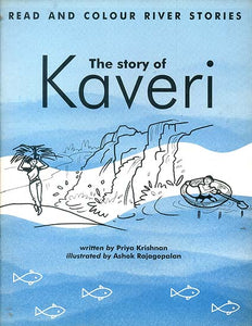 The Story of Kaveri (Read and Colour River Stories)