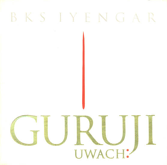 Guruji Uwach