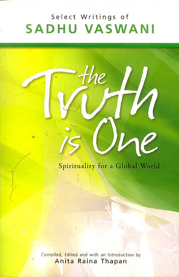 The Truth is One (Spirituality for a Global World)