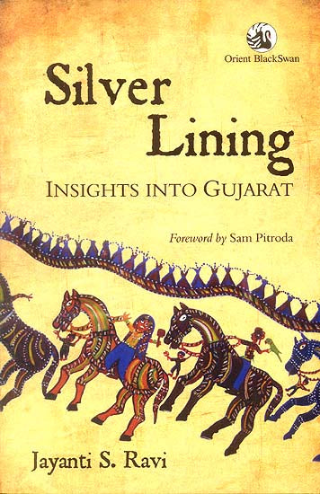 Silver Lining (Insights into Gujarat)