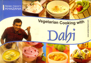 Vegetarian Cooking With Dahi