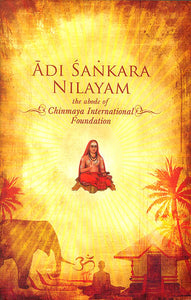 Adi Sankara Nilayam (The Abode of Chinmaya International Foundation)