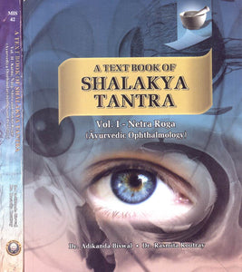 A Text Book of Shalakya Tantra (Set of Two Volumes)