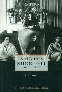 Amrita Sher-Gil: Art and Life (A Readear)