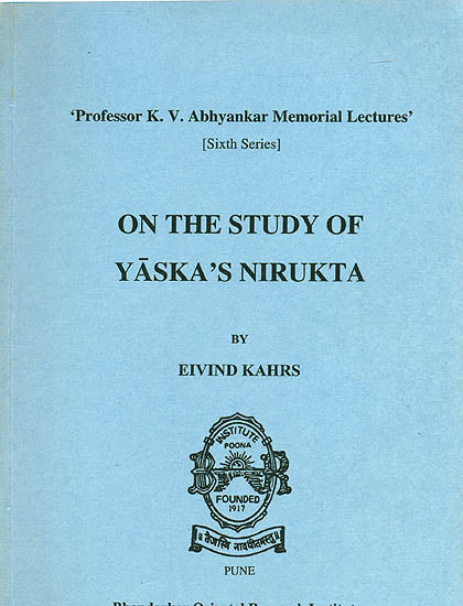 On The Study of Yaska's Nirukta