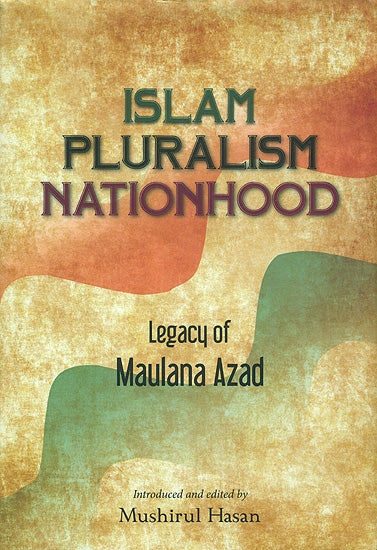 Islam Pluralism Nationhood