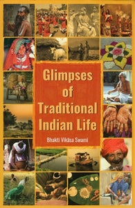 Glimpses of Traditional Indian Life