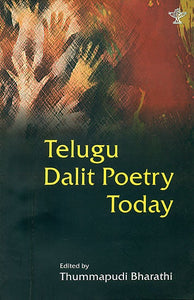 Telugu Dalit Poetry Today