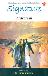 Signature by Puviyarasu (Collection of Tamil Poetry)