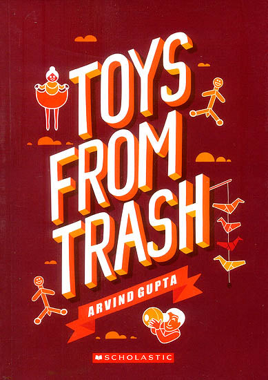 Toys from Trash