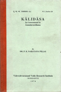 Kalidasa: An Assessment by Anandavardhana (An Old and Rare Book)