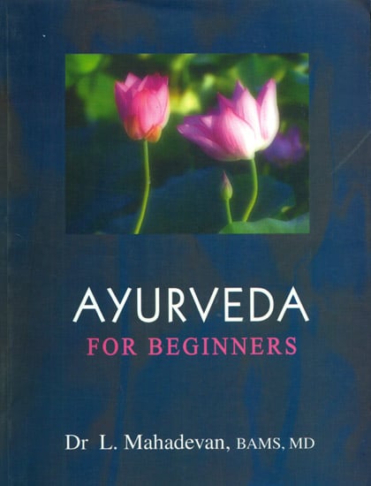 Ayurveda For Beginners