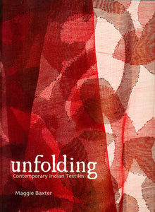 Unfolding Contemporary Indian Textiles