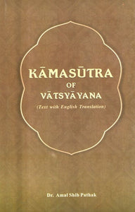 Kamasutra of Vatsyayana (Sanskrit Text with English Translation)