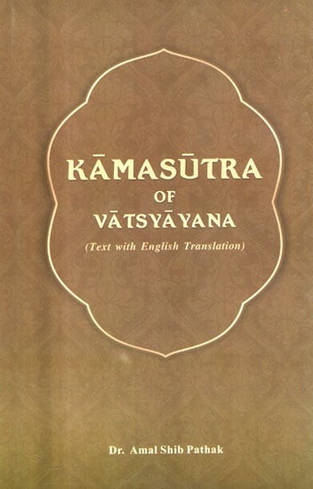 Kamasutra of Vatsyayana (Sanskrit Text with English Translation)