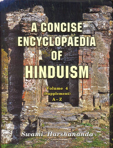 A Concise Encylopaedia of Hinduism- Volume 4 (Suppliment A-Z)