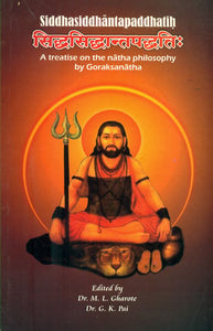 Siddha Siddhanta Paddhati (A Treatise on The Natha Philosophy)