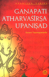 Ganapati Atharvasirsa Upanisad (With CD)