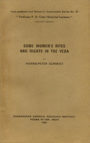 Some Women's Rites and Rights in The Veda (An Old and Rare Book)