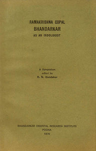 Ramakrishna Gopal Bhandarkar: As an Indologist (An Old and Rare Book)