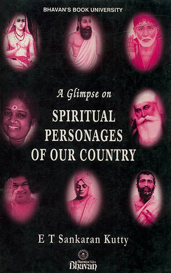 A Glimpse on Spiritual Personages of Our Country