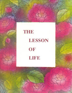 The Lesson of Life (178 Sayings in The Handwriting of The Mother)