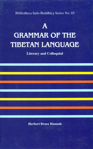 A Grammar of The Tibetan Language (With Roman)